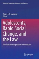 Roger J. R. Levesque | Adolescents, Rapid Social Change, And The Law | Buch | Xi