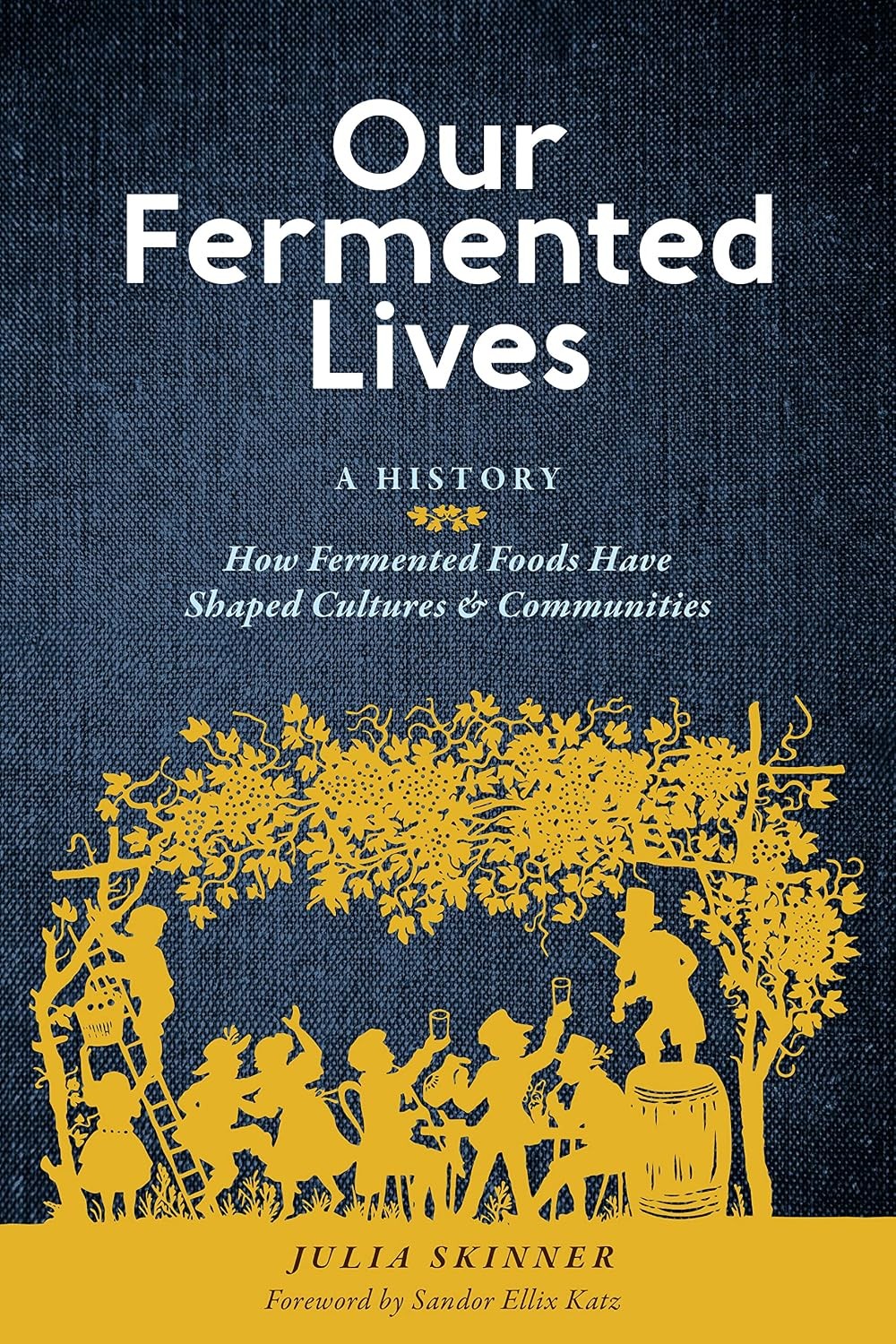 Our Fermented Lives by Julia Skinner (Hardback Book) - Image 10