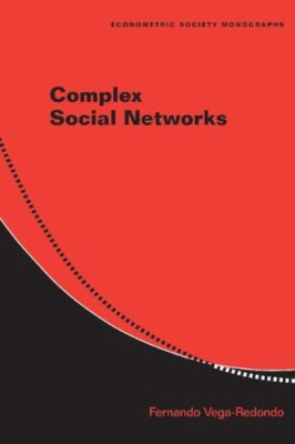 Complex Social Networks (Econometric Society Monographs) by Vega-Redondo HB-,