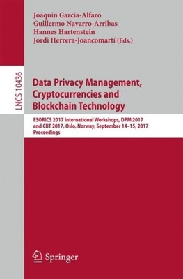 Garcia-Alfaro - Data Privacy Management Cryptocurrencies and Blockcai - X555z