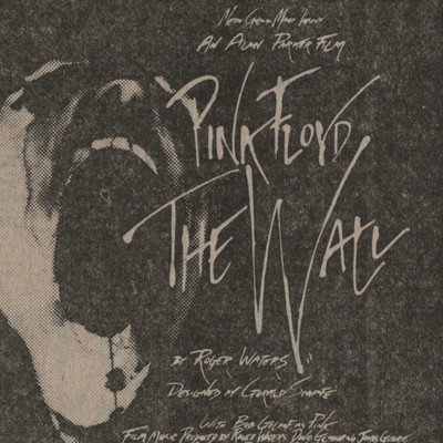 Pink Floyd The Wall 1982 Newspaper Clipping Advertisement Print Music Movie VTG.