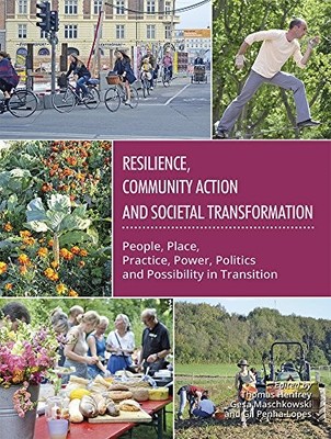 Resilience, Community Action & Socie..., Thomas Henfrey