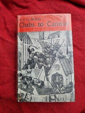 (1968) Clubs to Cannon: Warfare and Weapons by O.F.G. Hogg trebuchet