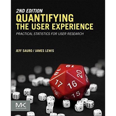 Quantifizierung der User Experience Praktische Statistiken für die User Research Sauro 2e