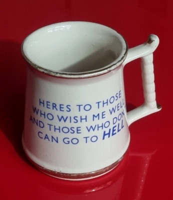 Vintage ''Wish Me Well...Go To Hell'' Keramiktasse/Krug, Prinz William, Gold