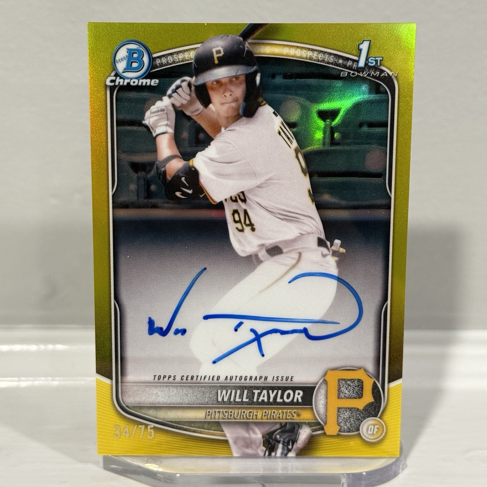 WILL TAYLOR 2025 Bowman Chrome 1st Prospect Yellow Refractor Auto /75 SP Pirates