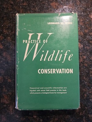 Vintage Practice Of Wildlife Conservation Book 1951