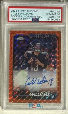2024 Topps Chrome Caleb Williams RC Auto Orange Geometric /25 PSA 10/10 POP 1