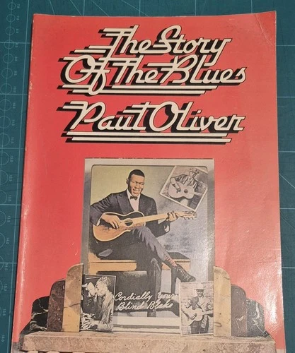 THE STORY OF THE BLUES PAUL OLIVER LARGE FORMAT PAPERBACK PENGUIN 1978 REPRINT