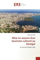 Mise En Oeuvre D'un Tourisme Culturel Au SéNéGal Mamadou Kane