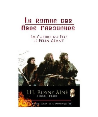 Le Roman des Ages Farouches [La Guerre du Feu - Le Félin Géant]: Les deux Roma