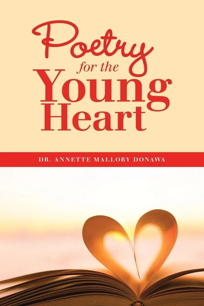 Annette Mallory Donawa | Poetry For The Young Heart | Taschenbuch | Englisch-image