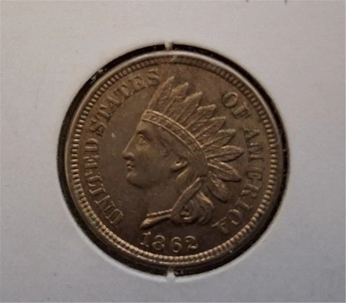 1862 Indian Head One Cent Uncirculated (looks like a High Grade)