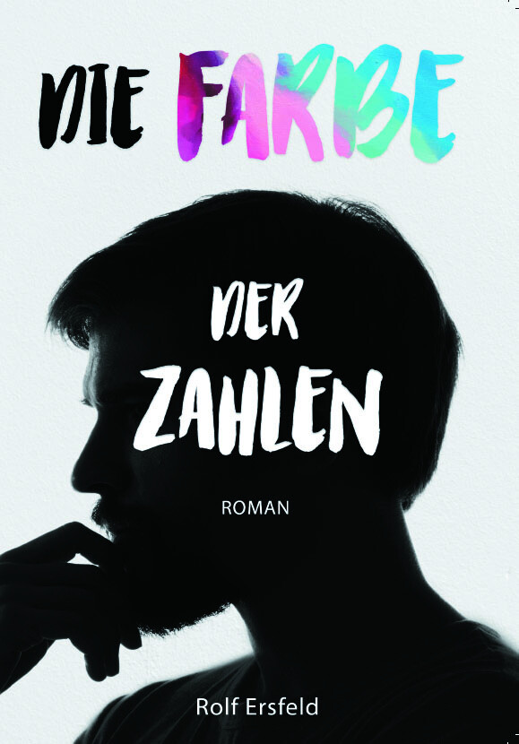 Thumbnail - Die Farbe Der Zahlen | Roman | Rolf Ersfeld | Deutsch | Taschenbuch |