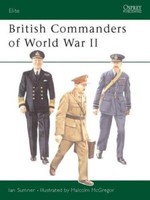 British Commanders Of World War Ii (Eli Nr. 98) Osprey