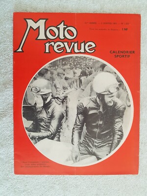 MOTO REVUE N°1623 5/1/1963 PALMARES DES CHAMPIONNATS DU MONDE ERNST DEGNER