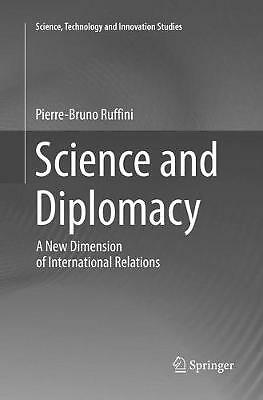 Science and Diplomacy: A New Dimension of International Relations by ...