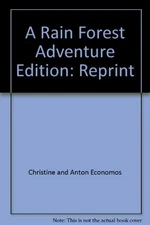 A Rain Forest Adventure (Newbridge Discovery Links Series, Nonfiction Guided Re