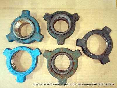 LOT OF 5 USED 3'' KEMPER HAMMER UNIONS 3'' 200 / 206 1000 2000 CWP FREE SHIPPING