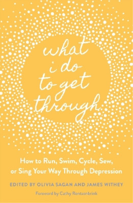Cathy Rentzenbrink What I Do to Get Through (Paperback) (UK IMPORT)