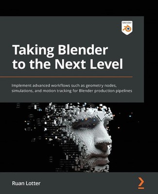 Ruan Lotter | Taking Blender to the Next Level | Taschenbuch | Englisch (2022)