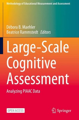 Large-Scale Cognitive Assessment Analyzing PIAAC Data Débora B. Maehler (u. a.)