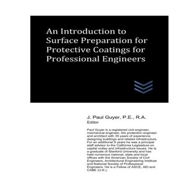 An Introduction to Surface Preparation for Protective Coatings fo