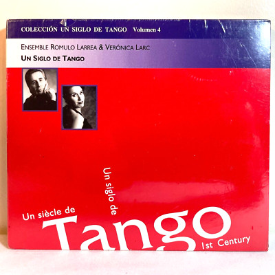 ENSEMBLE ROMULO LARREA & VERONICA LARC: UN SIGLO DE TANGO (CD) Tango - NEW