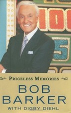 PRICELESS MEMORIES By Bob Barker & Digby Diehl - Hardcover **Mint Condition**