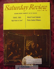 Saturday Review January 4 1969 WORLD TRAVEL ERIC SEVAREID DAVID BUTWIN