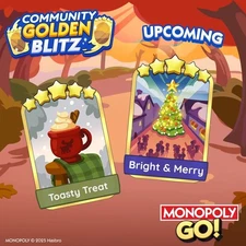 💫 Toasty Treat / Bright & Merry ⚡Monopoly _Go Golden Blitz Event ✨Fast Delivery