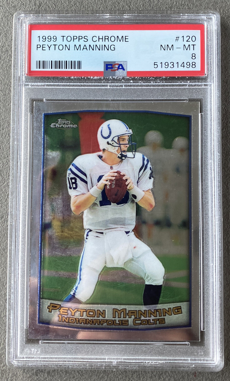 1999 TOPPS CHROME PEYTON MANNING #120 GRADED PSA 8!! NM-MINT