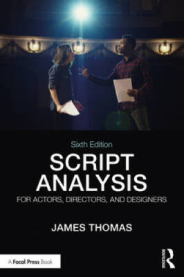 Script Analysis for Actors, Directors, and Designers - Paperback - VERY GOOD