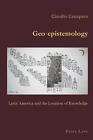 Geo-epistemology von Claudio Canaparo (2009, Taschenbuch)