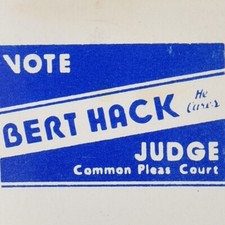 1970s Bert Hack Judge Common Pleas Court Enon Clark County Ohio Vote Election