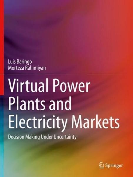 Virtual Power Plants And Electricity Markets Morteza Rahimiyan-image