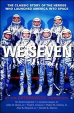 We Seven: By the Astronauts - Paperback, by M. Scott Carpenter; - Good x