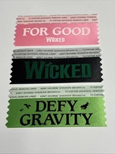 WICKED Broadway CONVENTION RIBBONS Lot Of 3! FOR GOOD, Show Logo, DEFY GRAVITY!