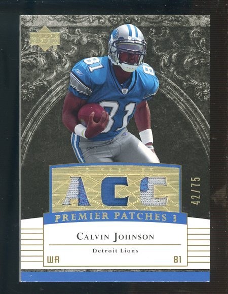 Calvin Johnson Upper Deck Premier Premier Patches 3 #PP3JO Base