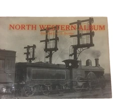 Vintage Railway Train Book  North Western Album (C. C. Dorman - 1965