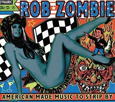Rob Zombie - American Made Music To Strip By [New Vinyl LP]