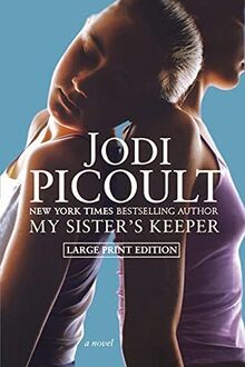 My Sisters Keeper: A Novel von Picoult, Jodi | Buch | Zustand sehr gut