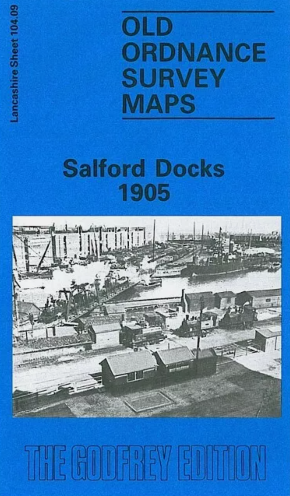 MAP OF Salford Docks 1932 Lancashire Sheet 104.09 NEW 9781847848680