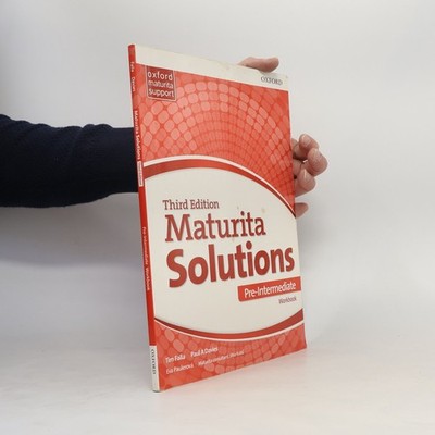Maturita Solutions. Third Edition. Pre-Intermediate. Workbook  |  Tim Falla