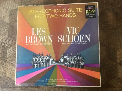 LES BROWN & VIC SCHOEN - Stereophonic Suite for Two Bands ~ KAPP