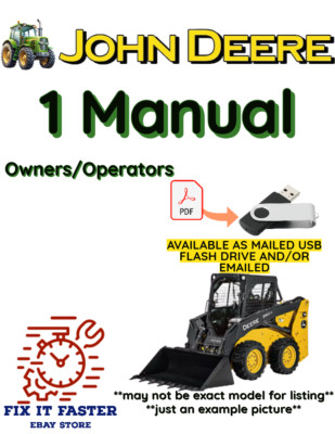 JOHN DEERE 326E SKID STEER LOADER OPERATORS OWNERS MANUAL PDF USB | eBay