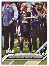 2024 Topps Now MLS Cavan Sullivan Youngest American Sports Debut Rc #107 - QTY