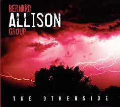 CD Bernard Allison The Otherside CC entertainment