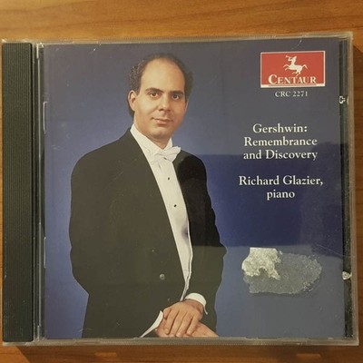 RICHARD GLAZIER gershwin remembrance and discovery EX/EX (CD Album, Klassik)