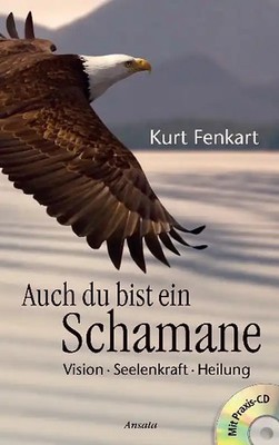 Auch du bist ein Schamane (+CD) *** WIE NEU ***